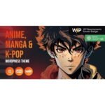 Otaku – Anime, Manga & K-Pop WordPress Theme