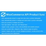 WooCommerce API Product Sync with Multiple WooCommerce Stores (Shops)