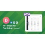 WooCommerce NFT Importer – Dokan (Addon)